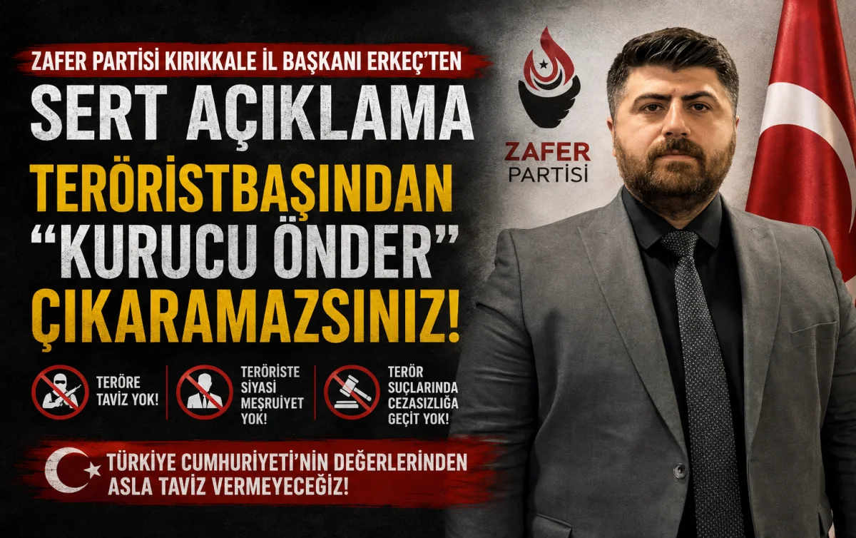 Erkeç’ten Sert Çıkış: “Teröristbaşından Kurucu Önder Çıkaramazsınız”