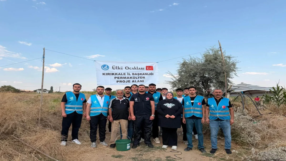 Ülkü Ocakları Kırıkkale’de Permakültür Projesini Hayata Geçirdi