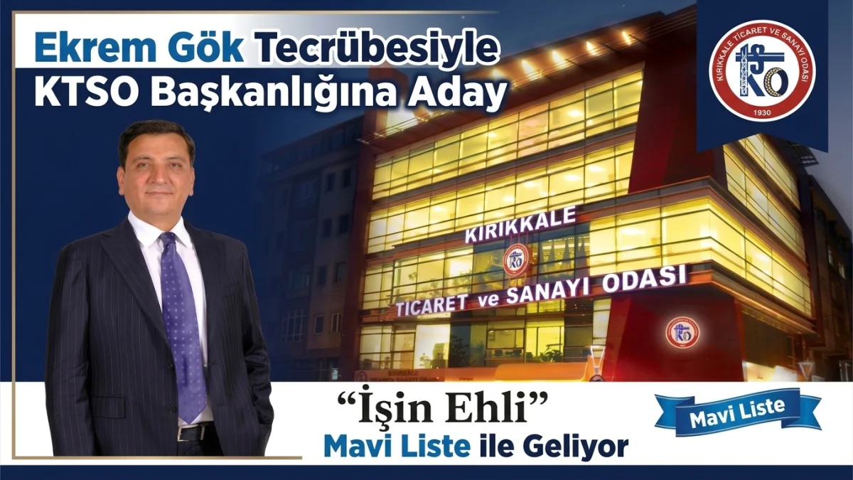 Ekrem Gök Tecrübesiyle KTSO Başkanlığına Aday: “İşin Ehli” Mavi Liste ile Geliyor