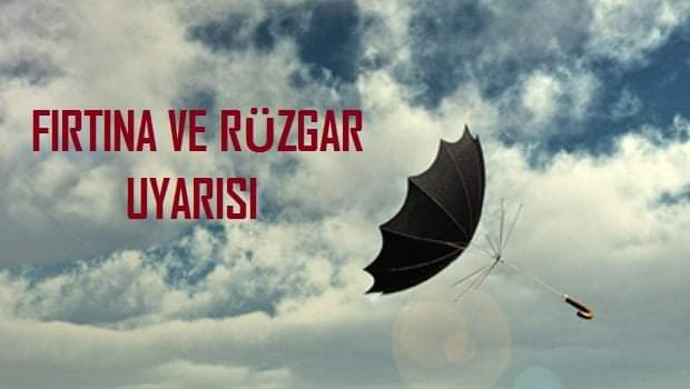 Meteoroloji’den Fırtına Uyarısı