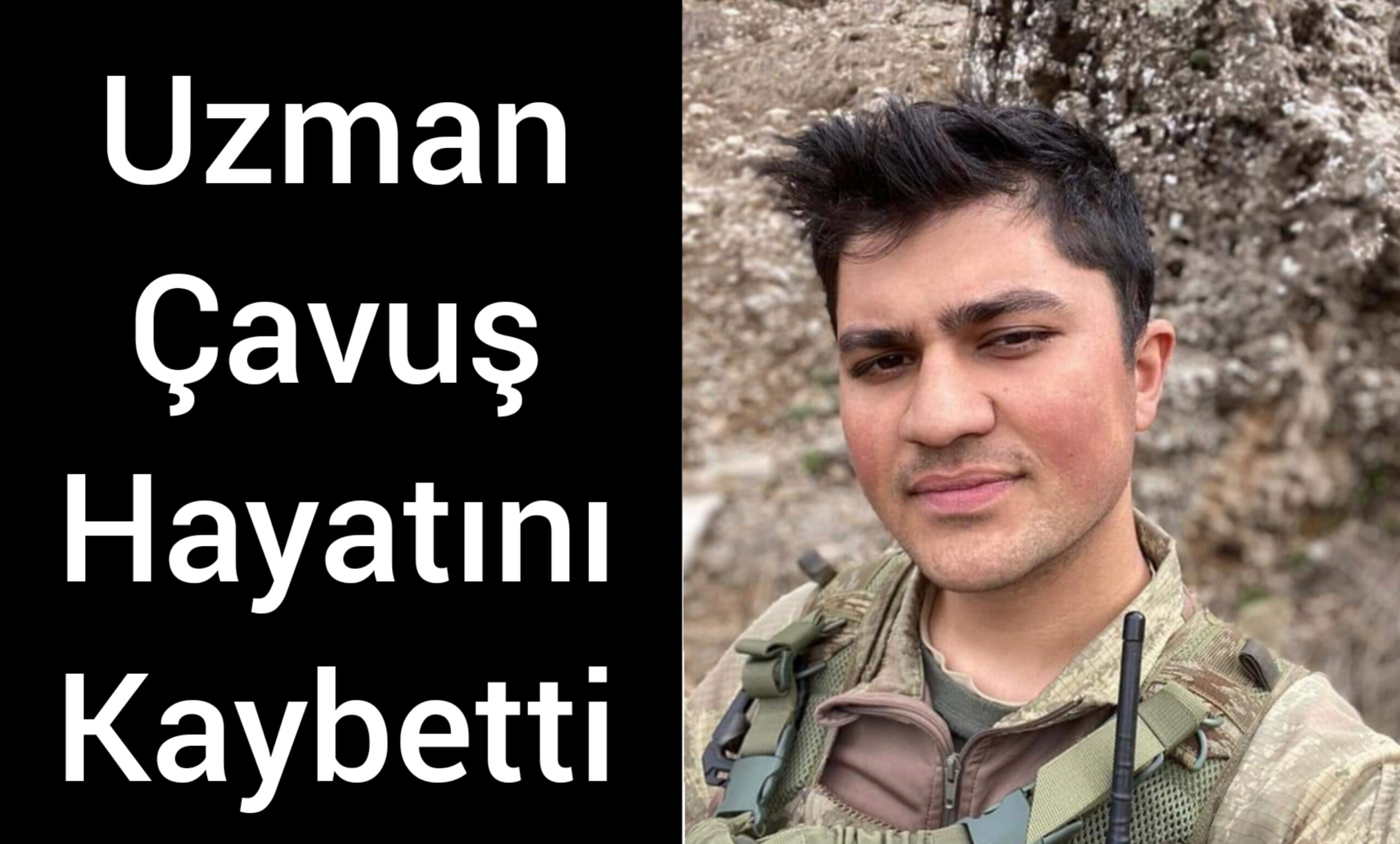 Uzman Çavuş Hayatını Kaybetti