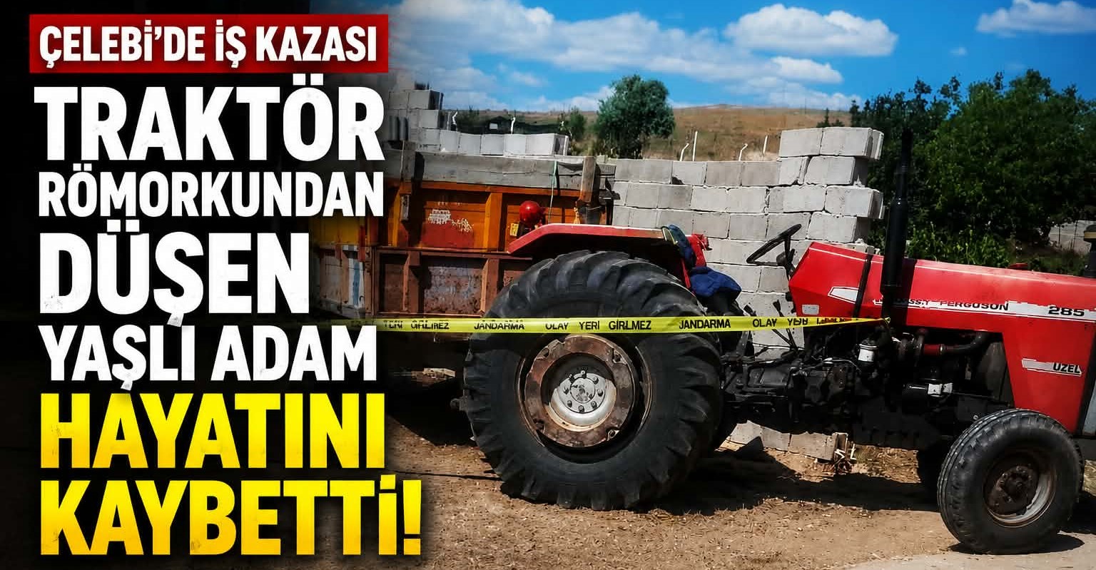 Traktör Römorkundan Düşen Yaşlı Adam Hayatını Kaybetti