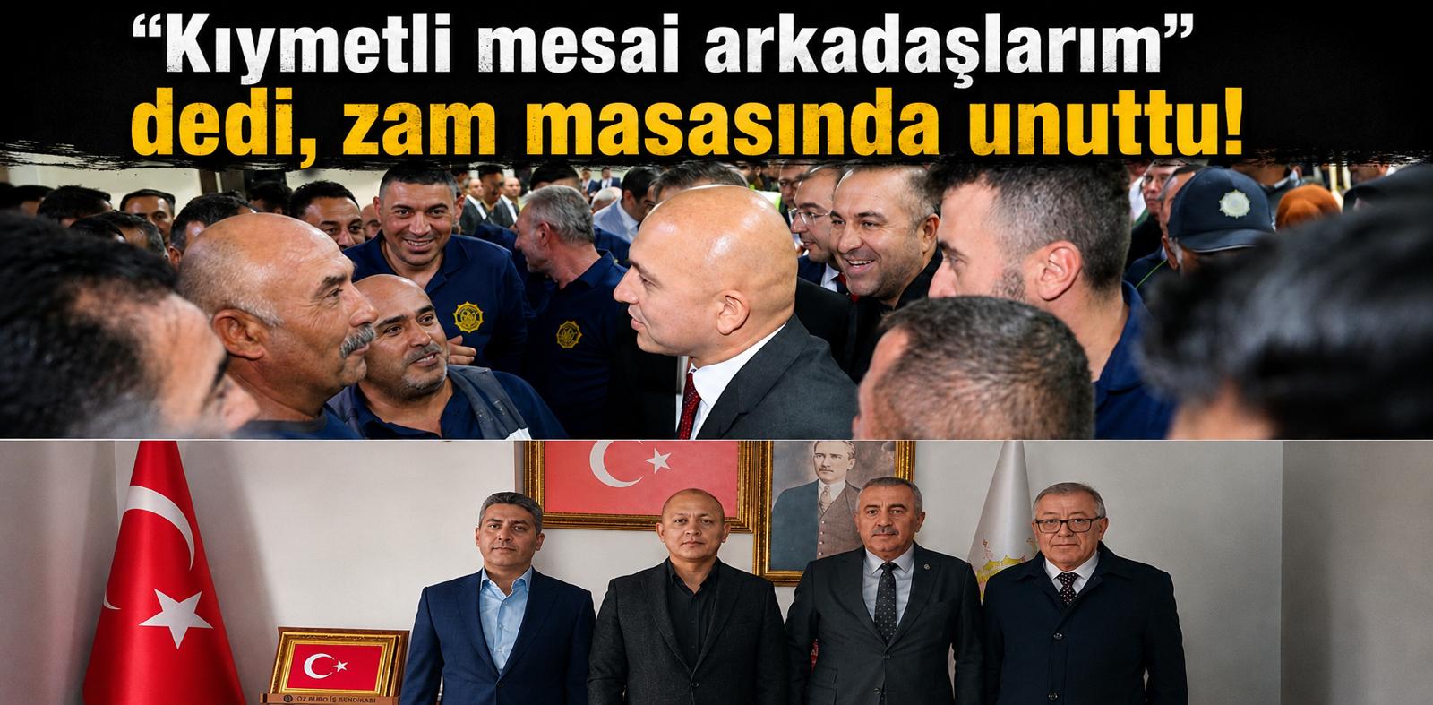 Başkan gemileri yaktı, işçiyi de gözden çıkardı