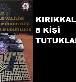 Kırıkkale’de 8 kişi tutuklandı